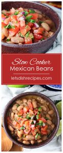 Slow Cooker Mexican Pinto Beans — Let's Dish Recipes