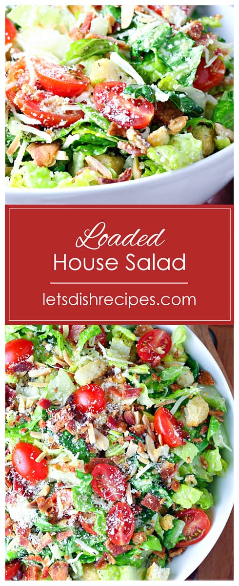 Loaded House Salad