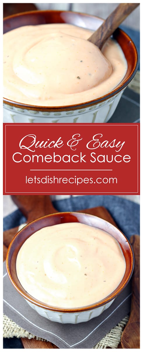 Quick and Easy Comeback Sauce