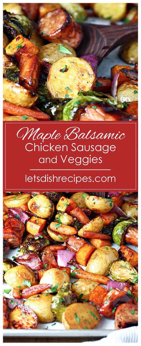 Maple Balsamic Roasted Chicken Sausage and Veggies
