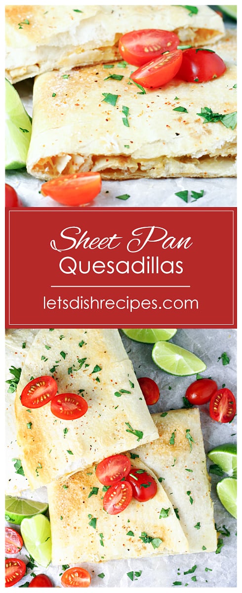 Sheet Pan Chicken Quesadillas