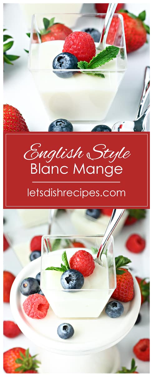 Blanc Mange (English Style)