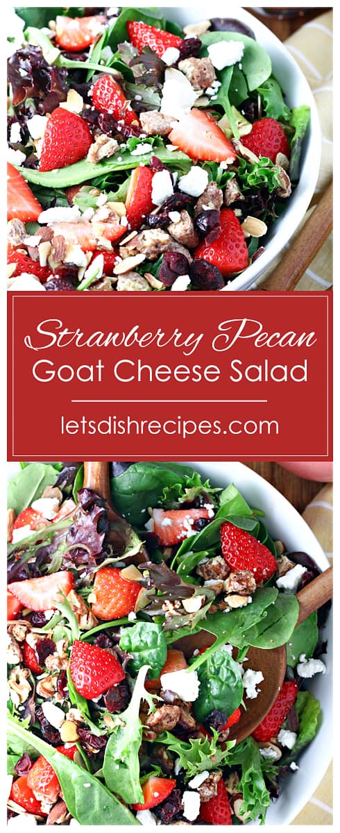 Sarah's Strawberry Pecan Goat Cheese Salad