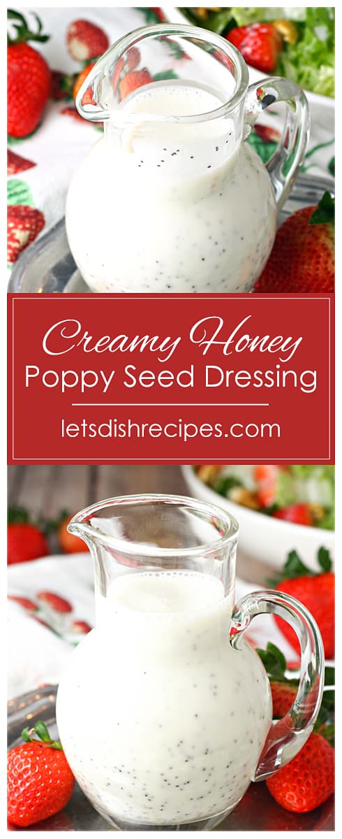Creamy Honey Poppy Seed Dressing