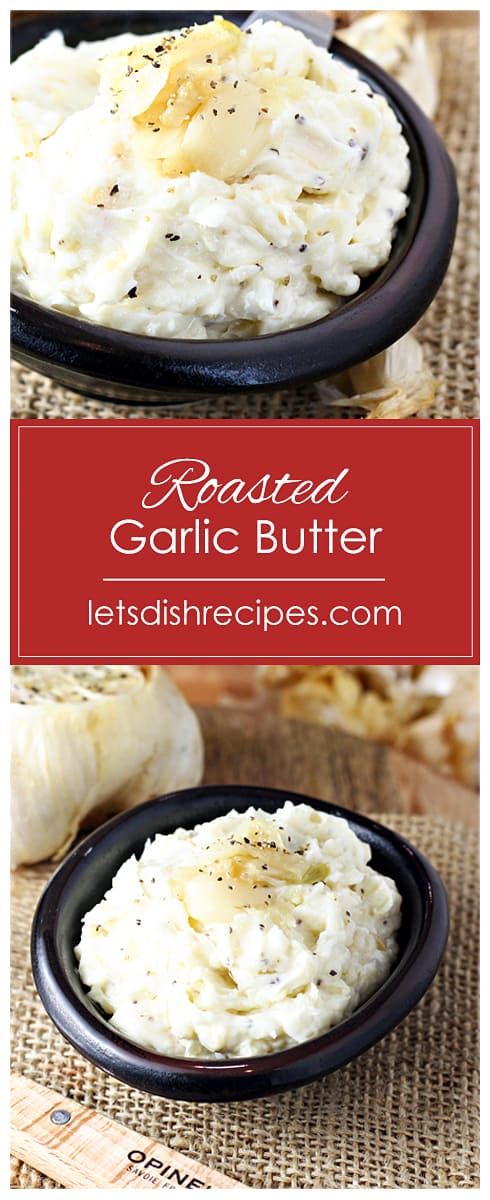 Roasted Garlic Butter