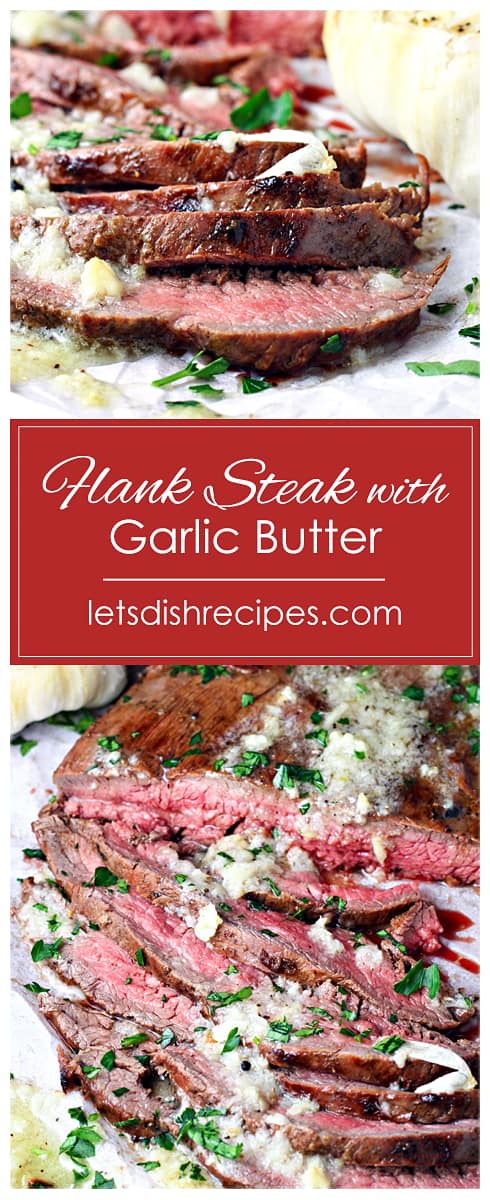 Grilled Flank Steak with Roasted Garlic Butter