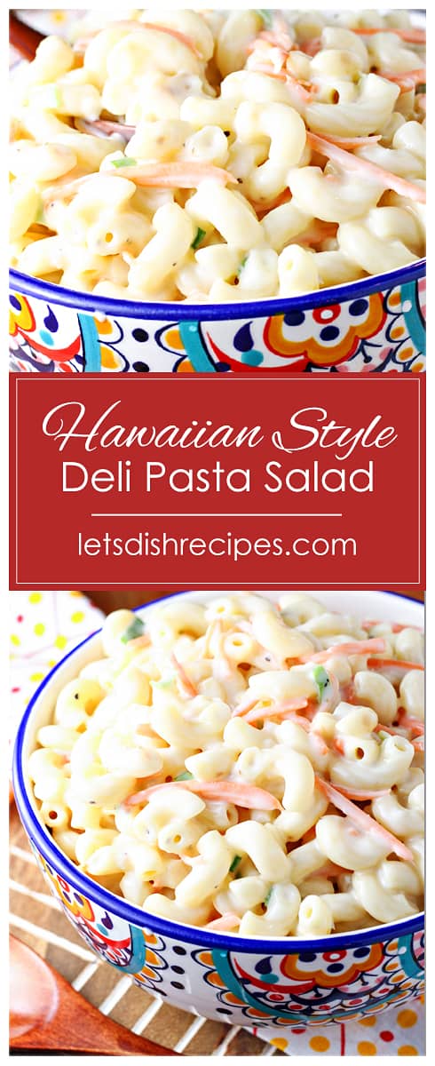 Hawaiian-Style Deli Pasta Salad