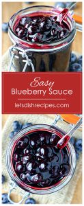 Easy Blueberry Sauce — Let's Dish Recipes