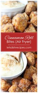 Air Fryer Cinnamon Roll Bites | Let's Dish Recipes