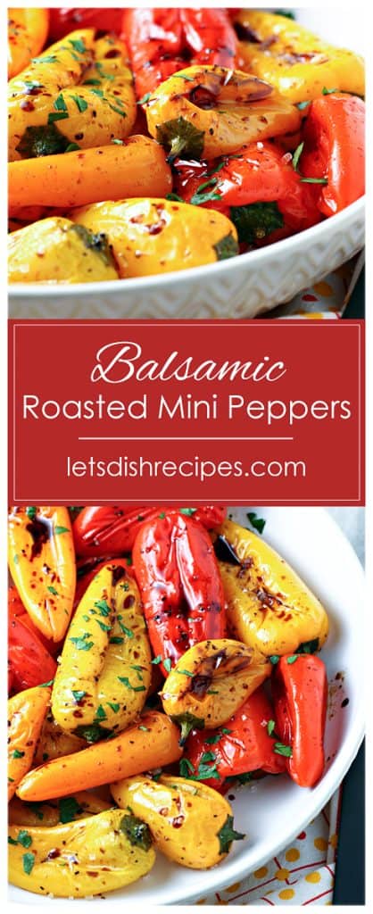 Balsamic Roasted Mini Peppers | Let's Dish Recipes