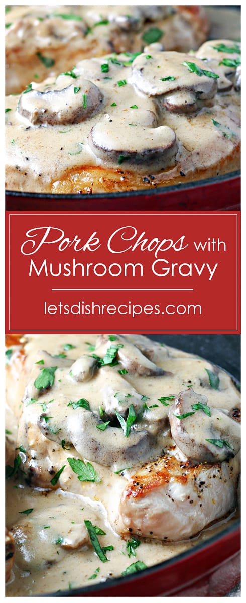 Pork Chops with Creamy Mushroom Gravy