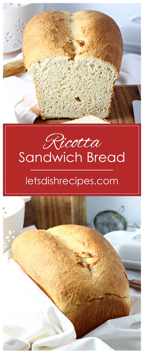 Soft Ricotta Sandwich Bread