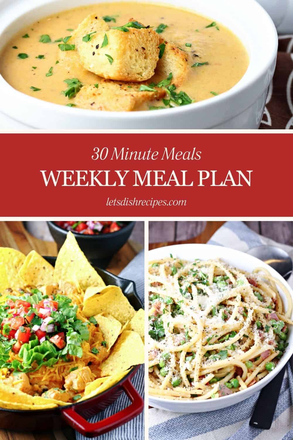 30 Minute Meal Plan – 1 — Let's Dish Recipes