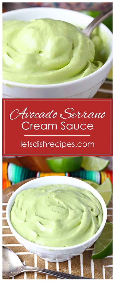 Avocado Serrano Cream Sauce