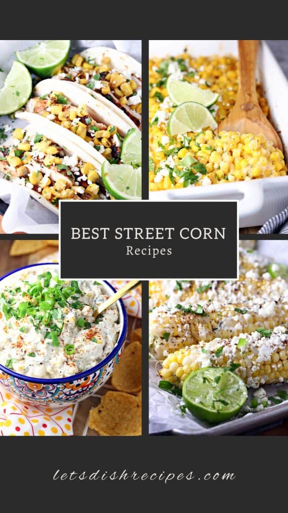 Best Street Corn Recipes Collage