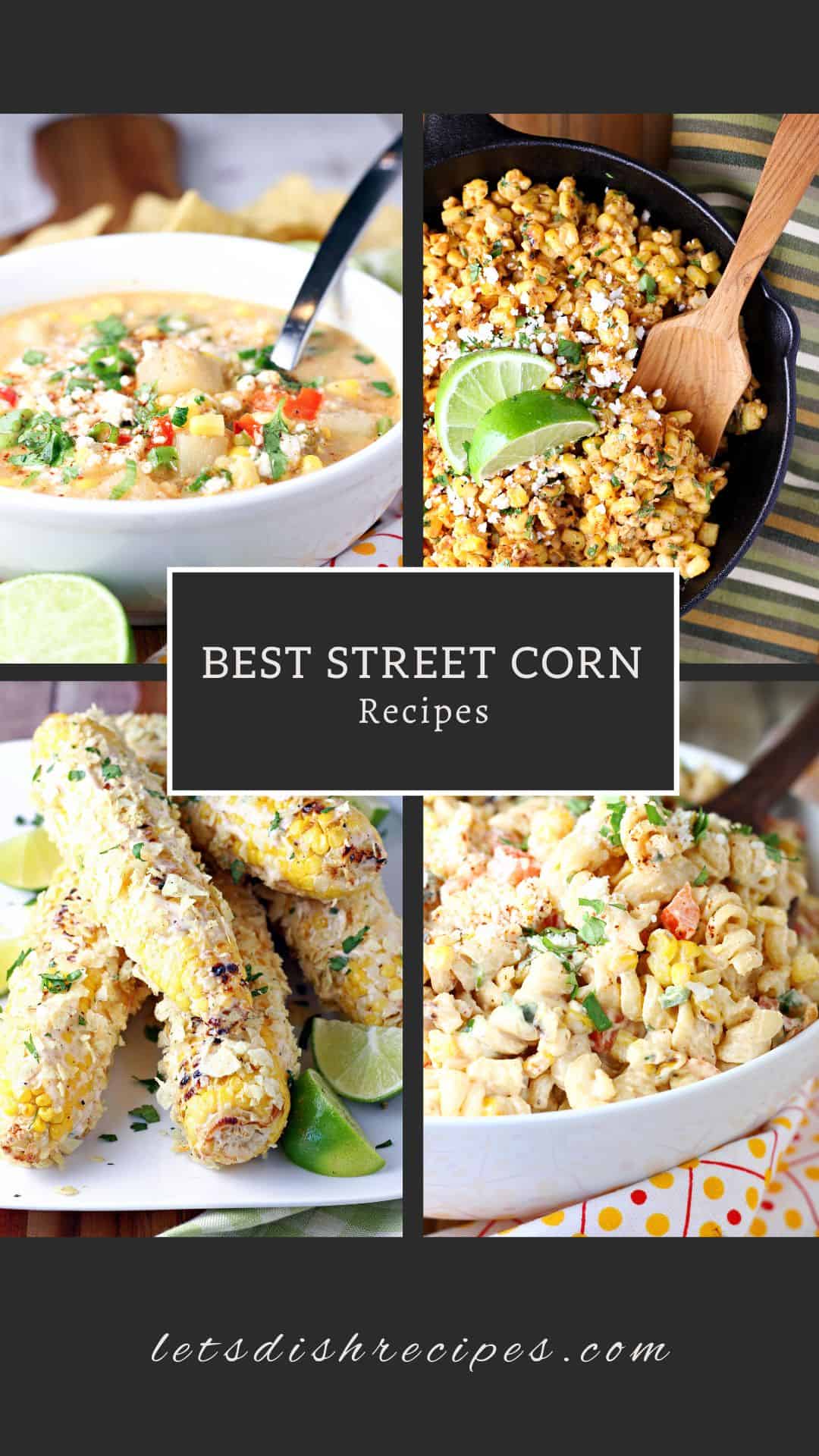 Best Street Corn Recipes Collage