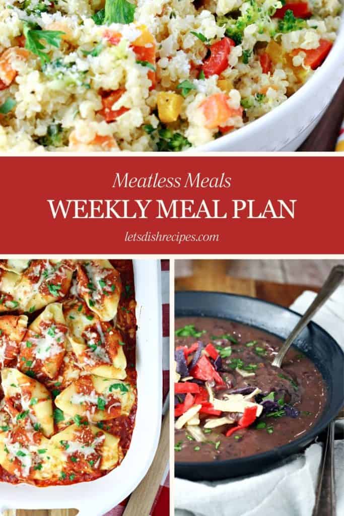 Weekly Meal Plan {Meatless Meals}