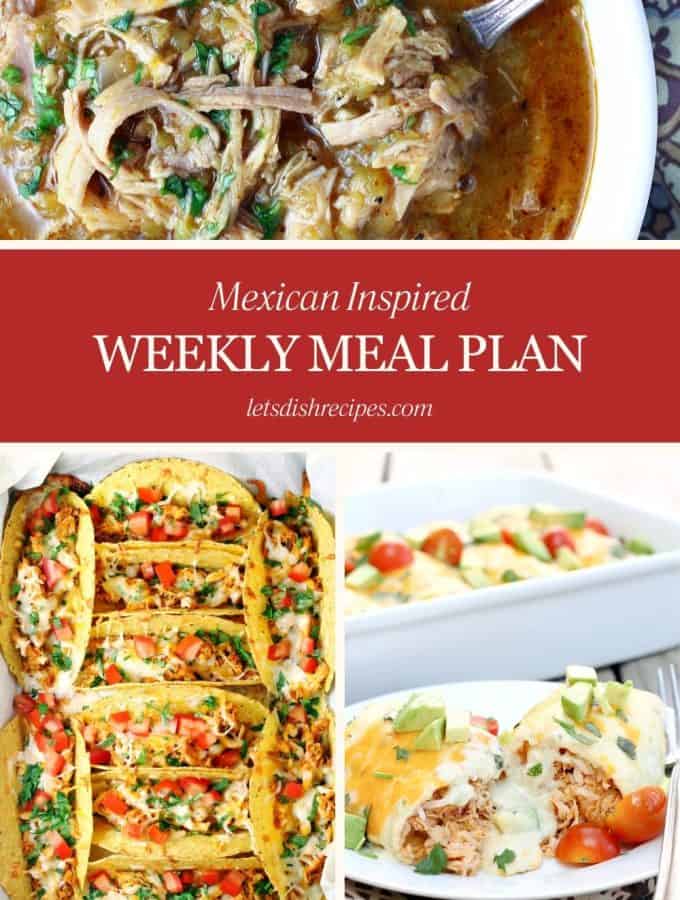 Weekly Meal Plan {Mexican-Inspired Favorites}