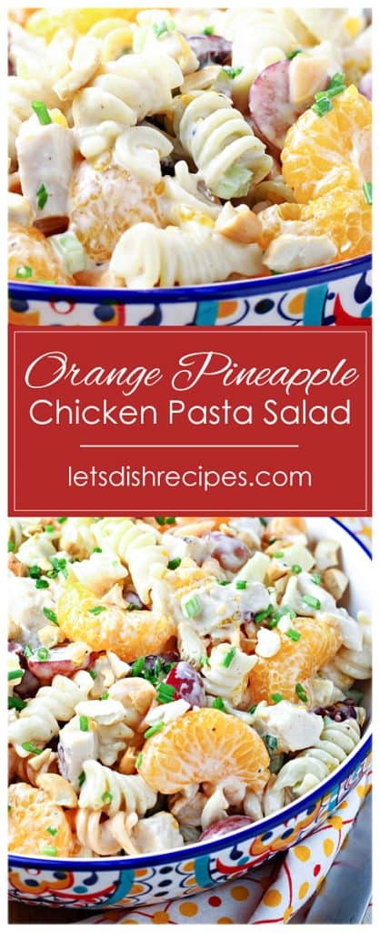 Orange Pineapple Chicken Pasta Salad
