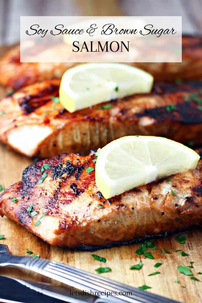 Soy Sauce Brown Sugar Grilled Salmon