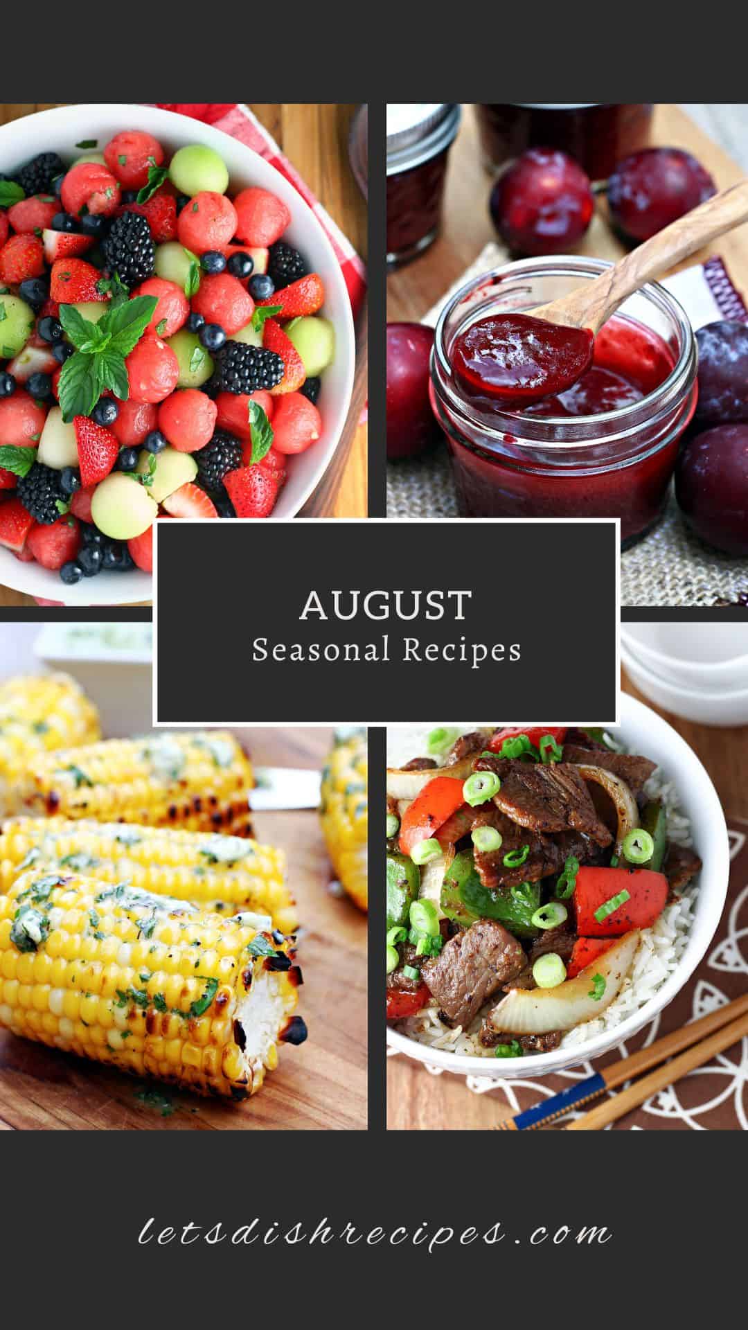 August Seasonal Recipes