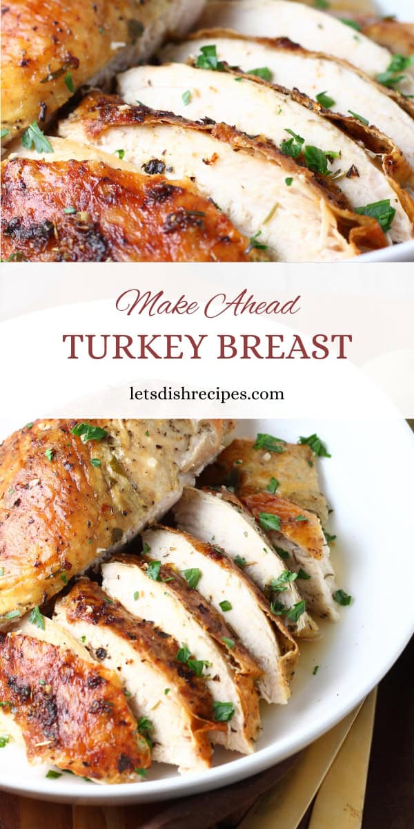 Make Ahead Turkey Breast